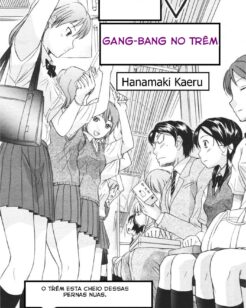 Gang-Bang No trem